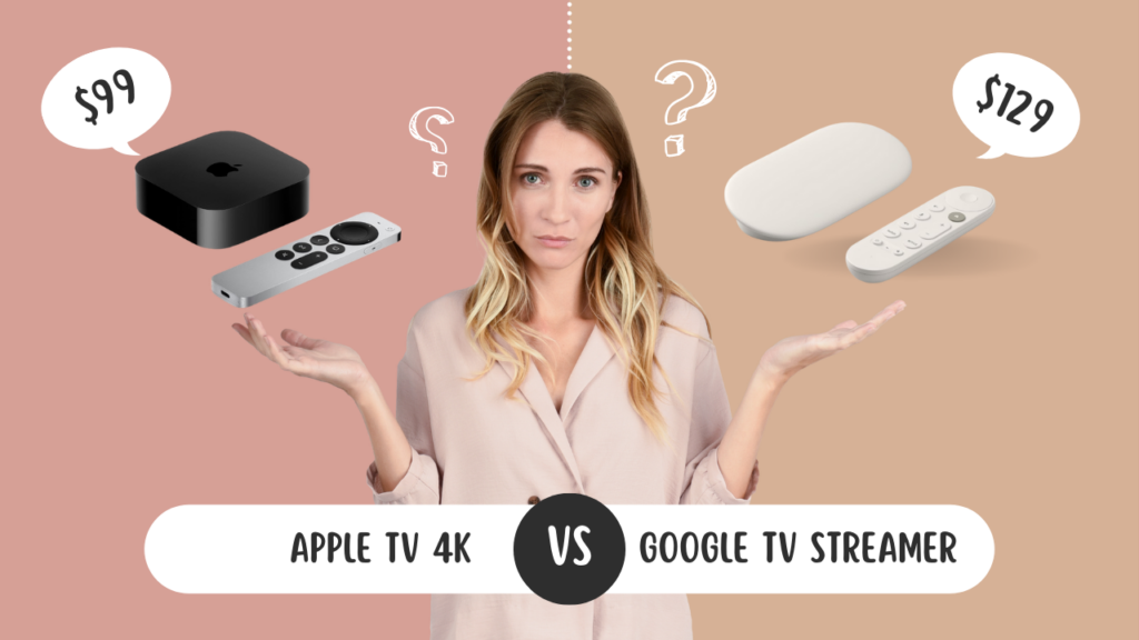 Apple TV 4K vs Google TV Streamer