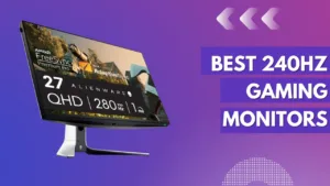 Best 240Hz Monitors