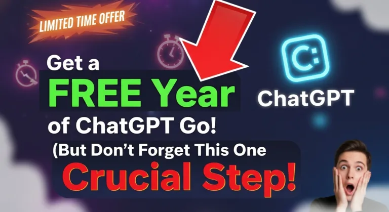 Get a FREE Year of ChatGPT Go